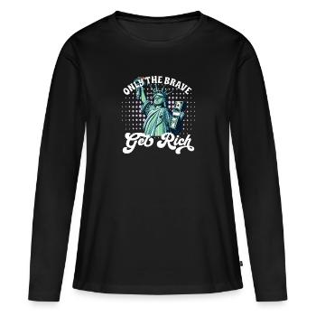 Seuls les courageux s’enrichissent - T-shirt manches longues Premium bio Femme - noir - Devant - Julia (174cm)