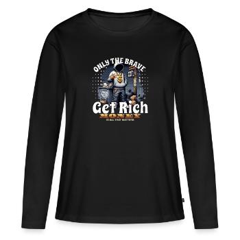 Seuls les courageux s’enrichissent - T-shirt manches longues Premium bio Femme - noir - Devant - Julia (174cm)