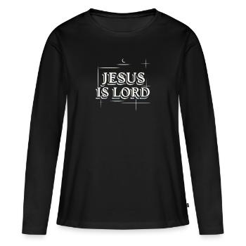 Jesus Is Lord - Women's Premium Organic Long Sleeve Shirt - black - Front - Julia (174cm)
