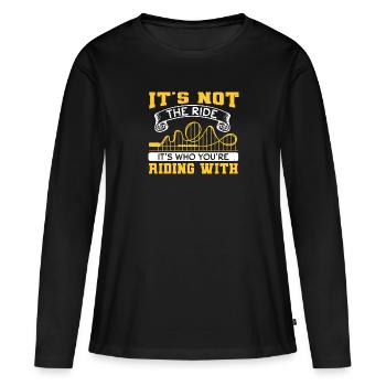 ES IST NICHT DIE FAHRT, MIT WEM SIE FAHREN - Frauen Premium Bio Langarmshirt - Schwarz - Vorne - Julia (174cm)