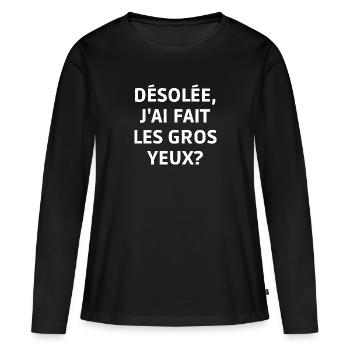 les gros yeux - T-shirt manches longues Premium bio Femme - noir - Devant - Julia (174cm)