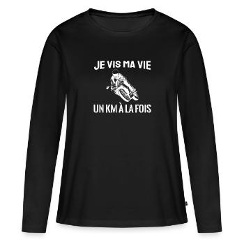 je vis ma vie un km à la fois - T-shirt manches longues Premium bio Femme - noir - Devant - Julia (174cm)