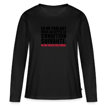 acceptez condition suivante: me faites pas chier - T-shirt manches longues Premium bio Femme - noir - Devant - Julia (174cm)