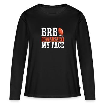 Ich Muss Mein Gesicht Anmalen - Frauen Premium Bio Langarmshirt - Schwarz - Vorne - Julia (174cm)
