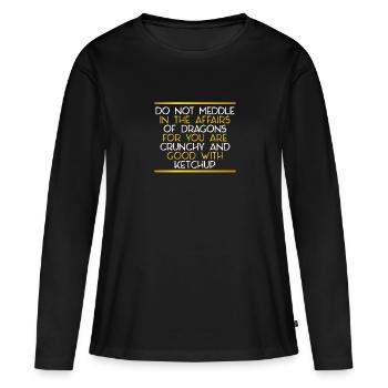 Vous êtes croustillant pour les dragons - T-shirt manches longues Premium bio Femme - noir - Devant - Julia (174cm)