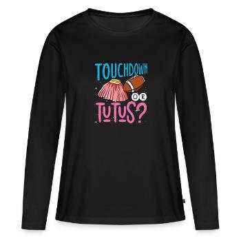 Touchdown ou Tutus - T-shirt manches longues Premium bio Femme - noir - Devant - Julia (174cm)