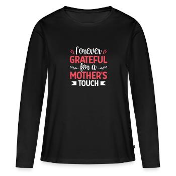 Thankful for a maternal touch - Women's Premium Organic Long Sleeve Shirt - black - Front - Julia (174cm)