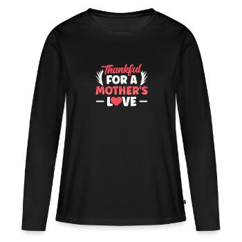 Reconnaissant pour l’amour d’une mère - T-shirt manches longues Premium bio Femme - noir - Devant - Julia (174cm)
