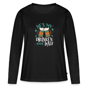 He's my drunken half - Women's Premium Organic Long Sleeve Shirt - black - Front - Julia (174cm)