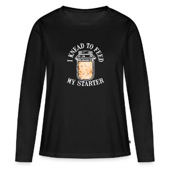 Ich Knete, Um Den Teig Mit Dem Starter - Frauen Premium Bio Langarmshirt - Schwarz - Vorne - Julia (174cm)