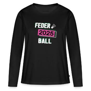 Federball 2025 Federballerin Federballspielerin - Frauen Premium Bio Langarmshirt - Schwarz - Vorne - Julia (174cm)