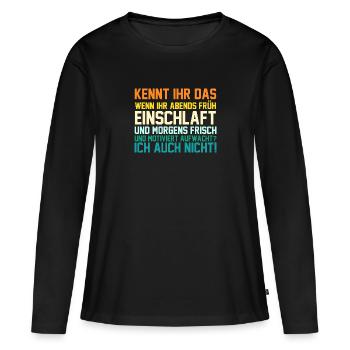 Faulenzer Langschläfer Motivation - Frauen Premium Bio Langarmshirt - Schwarz - Vorne - Julia (174cm)
