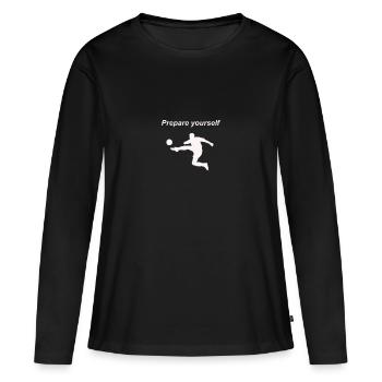 Prepare yourself Football Shirt Sport, Ballsport - T-shirt manches longues Premium bio Femme - noir - Devant - Julia (174cm)