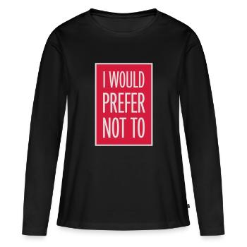 Je préfère ne pas - T-shirt manches longues Premium bio Femme - noir - Devant - Julia (174cm)