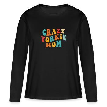 Crazy Yorkie - Gift for Mistress - Women's Premium Organic Long Sleeve Shirt - black - Front - Julia (174cm)