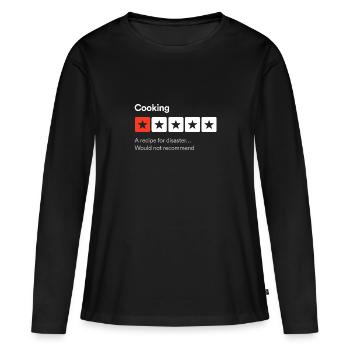 La cuisine, une recette pour le désastre... Critique sarcastique - T-shirt manches longues Premium bio Femme - noir - Devant - Julia (174cm)