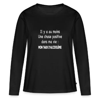 Vie positive - taux d'acloolémie - T-shirt manches longues Premium bio Femme - noir - Devant - Julia (174cm)