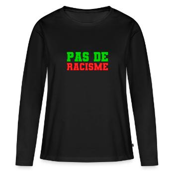 Pas de racisme! - T-shirt manches longues Premium bio Femme - noir - Devant - Julia (174cm)