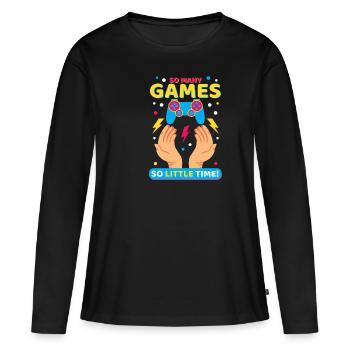 Alors, many Games ! Drôle de cadeau de gamer - T-shirt manches longues Premium bio Femme - noir - Devant - Julia (174cm)