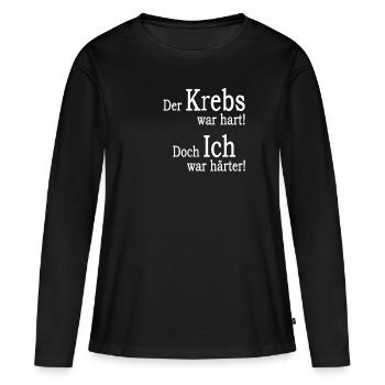 Krebs war hart, doch ich war härter! - Frauen Premium Bio Langarmshirt - Schwarz - Vorne - Julia (174cm)