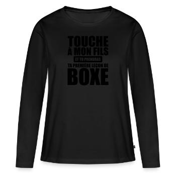 touche mon fils tu prendras ta 1ère leçon de boxe - T-shirt manches longues Premium bio Femme - noir - Devant - Julia (174cm)
