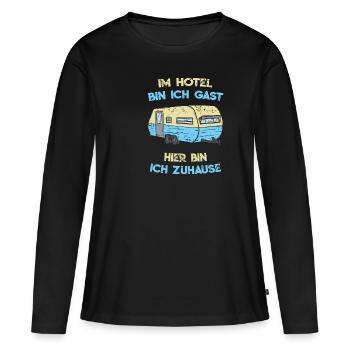 Im Hotel Bin Ich Gast Camping Wohnwagen - Frauen Premium Bio Langarmshirt - Schwarz - Vorne - Julia (174cm)