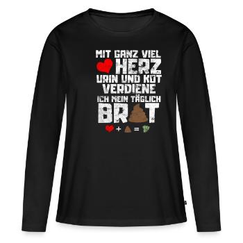 Mit ganz viel Herz Urin und Kot wahrer Spruch - Frauen Premium Bio Langarmshirt - Schwarz - Vorne - Julia (174cm)