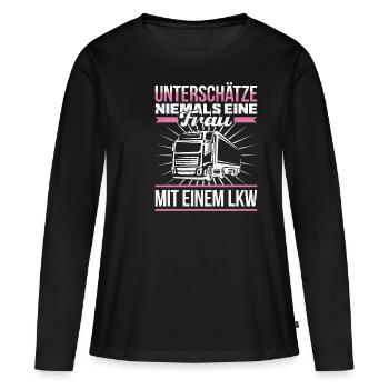 Never underestimate a woman being stalked in a truck - Women's Premium Organic Long Sleeve Shirt - black - Front - Julia (174cm)
