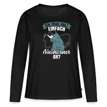 Nashorn Nashörner - Ich mag halt einfach Nashörner - Frauen Premium Bio Langarmshirt - Schwarz - Vorne - Julia (174cm)