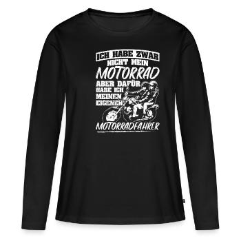 Ich habe zwar nicht mein eigenes Motorrad Bikerin - Frauen Premium Bio Langarmshirt - Schwarz - Vorne - Julia (174cm)