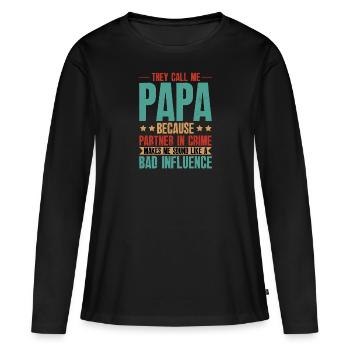 Dad Bad Influence - Cadeau du père - T-shirt manches longues Premium bio Femme - noir - Devant - Julia (174cm)