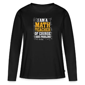 Mathelehrer Mathematische Formel Geometrie Lehrer - Frauen Premium Bio Langarmshirt - Schwarz - Vorne - Julia (174cm)