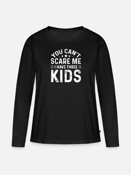 Ich Habe Drei Kinder Papa Mama Geschenk - Frauen Premium Bio Langarmshirt - Schwarz