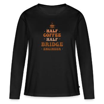 Ingénieur civil Construction de ponts Statique Ingénieur café - T-shirt manches longues Premium bio Femme - noir - Devant - Julia (174cm)