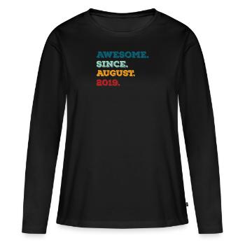 August 2019 - Birthday in August - Women's Premium Organic Long Sleeve Shirt - black - Front - Julia (174cm)