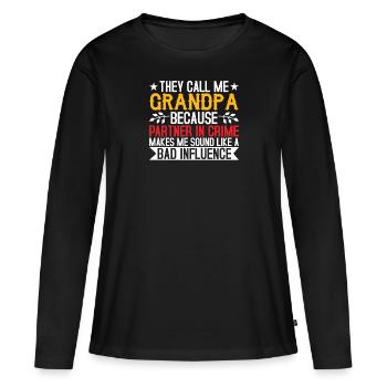 Grandpa the bad influence - Women's Premium Organic Long Sleeve Shirt - black - Front - Julia (174cm)