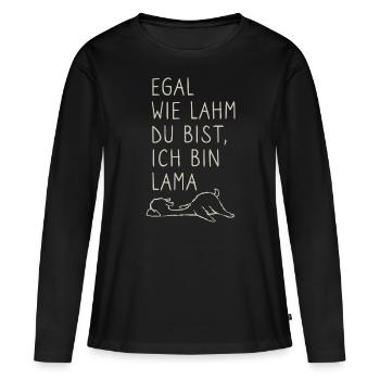 Egal wie lahm du bist ich bin lama - Wortspiel - Frauen Premium Bio Langarmshirt - Schwarz - Vorne - Julia (174cm)