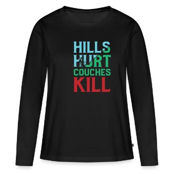 Mountainbike Spruch Hills blessé dans des canapés tuer Cool - T-shirt manches longues Premium bio Femme - noir - Devant - Julia (174cm)