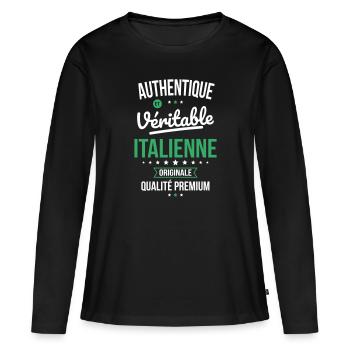 Authentique et véritable Italienne - Originale - T-shirt manches longues Premium bio Femme - noir - Devant - Julia (174cm)