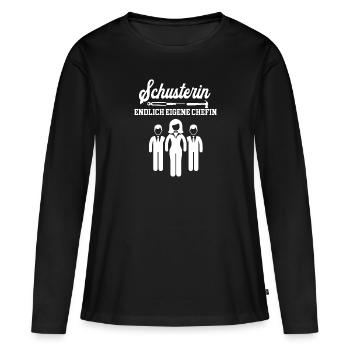 Schusterin Endlich Eigene Chefin Schusterei Frau - Frauen Premium Bio Langarmshirt - Schwarz - Vorne - Julia (174cm)