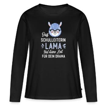 Schulleiterin Lama Spruch Lustige Geschenkidee - Frauen Premium Bio Langarmshirt - Schwarz - Vorne - Julia (174cm)
