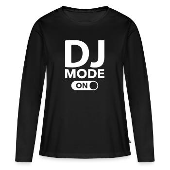 DJ-Modus ein - Frauen Premium Bio Langarmshirt - Schwarz - Vorne - Julia (174cm)