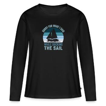 Segelboot Segelboot Humor Geschenk lustig Segelboot - Frauen Premium Bio Langarmshirt - Schwarz - Vorne - Julia (174cm)