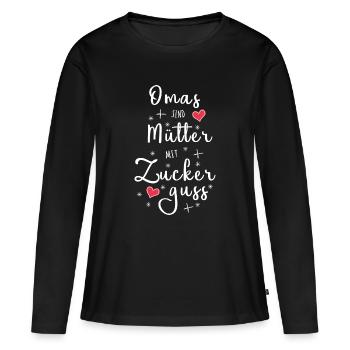 Omas sind Mütter mit Zuckerguss - Oma Geschenk - Frauen Premium Bio Langarmshirt - Schwarz - Vorne - Julia (174cm)