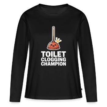 Toilet Clogging Champion Klo Humor - Frauen Premium Bio Langarmshirt - Schwarz - Vorne - Julia (174cm)