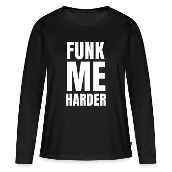 Funkez-moi plus fort - T-shirt manches longues Premium bio Femme - noir - Devant - Julia (174cm)