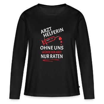 Arzthelferin Medizinische Fachangestellte Arzt KH - Frauen Premium Bio Langarmshirt - Schwarz - Vorne - Julia (174cm)