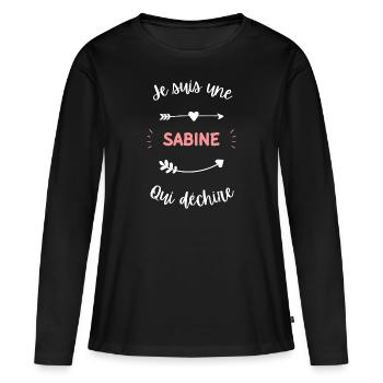 Je suis une sabine qui déchire - T-shirt manches longues Premium bio Femme - noir - Devant - Julia (174cm)