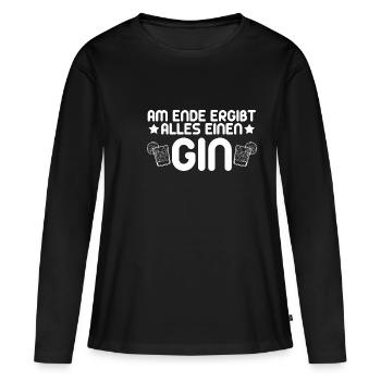 Gin - Gin Liebhaber GIN Spruch - Frauen Premium Bio Langarmshirt - Schwarz - Vorne - Julia (174cm)