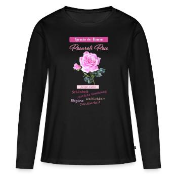 pink rose, flower language - Women's Premium Organic Long Sleeve Shirt - black - Front - Julia (174cm)